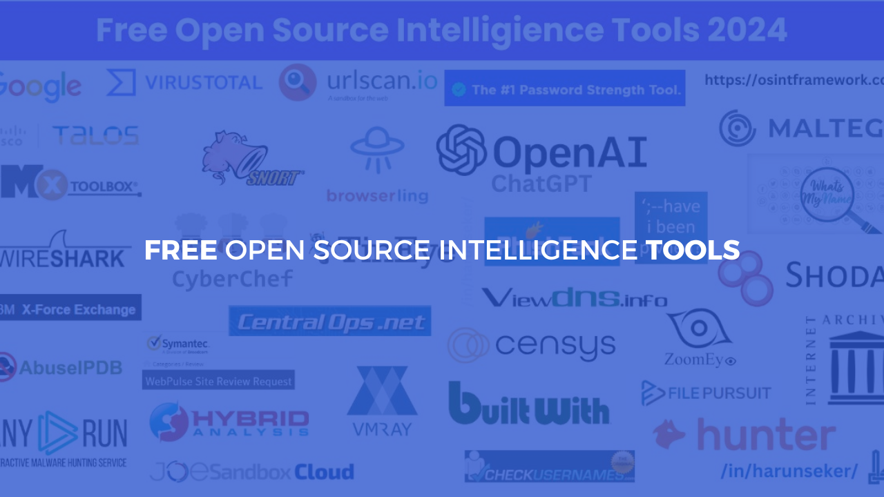 Free Open Source Intelligence Tools